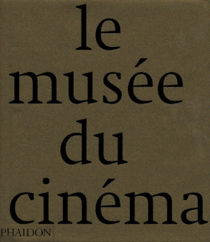 Le musée du cinéma