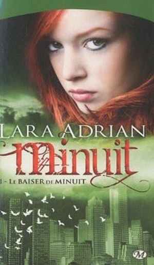 Le Baiser de Minuit - Minuit, tome 1