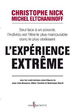 L'Expérience Extrême