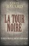 La Tour noire