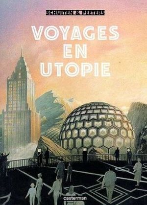 Voyages en utopie