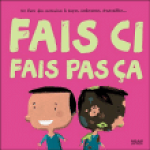 Fais ci, fais pas