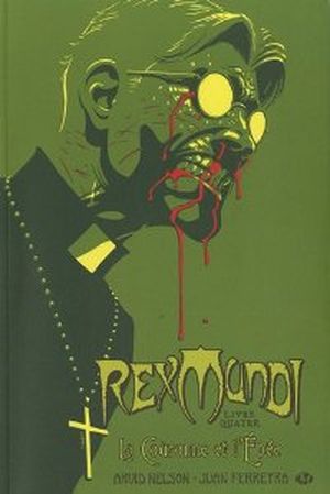 La Couronne et l'Epée - Rex Mundi, tome 4