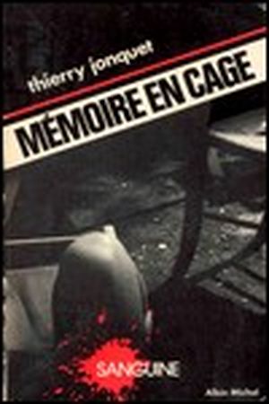 Mémoire en cage