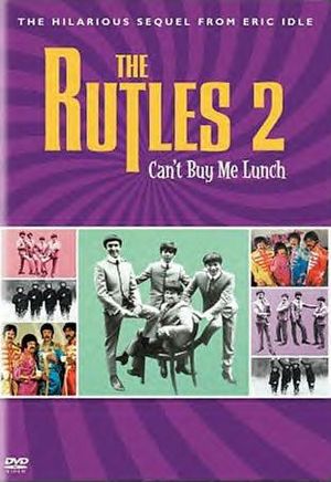 The Rutles 2 : Can't Buy Me Lunch