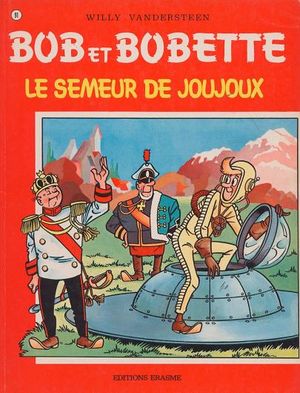Le semeur de joujoux - Bob et Bobette, tome 91