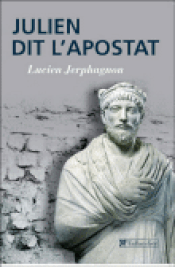Couverture Julien dit l'Apostat Couverture Julien dit l'Apostat