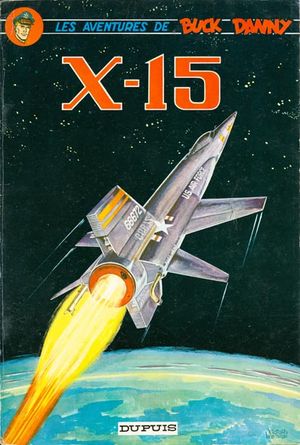 "X-15" - Buck Danny, tome 31