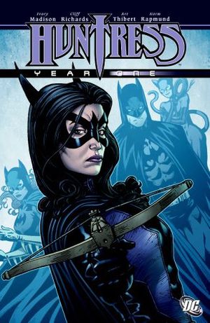 Huntress : Year One