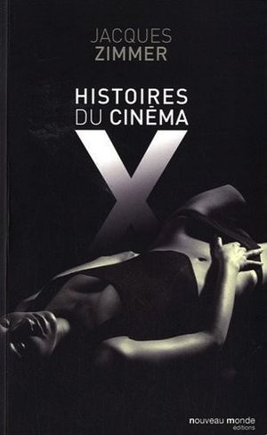 Histoires du cinéma X