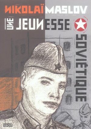 Une jeunesse soviétique