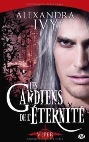 Viper - Les gardiens de l'éternité, tome 2