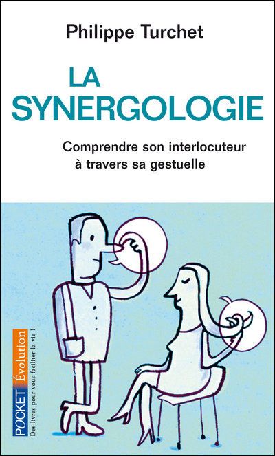 La Synergologie Philippe Turchet Senscritique 7525