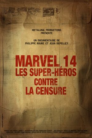 Marvel 14: Les Super-Héros Contre La Censure