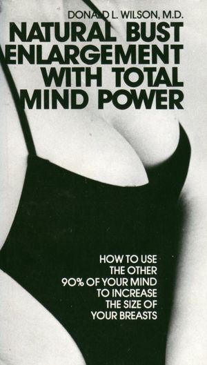 Natural Bust Enlargement with Total Mind Power