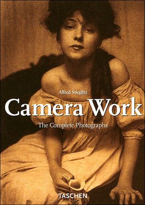 Alfred Stieglitz Camera Work : The Complete Photographs 1903-1917