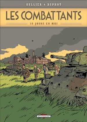 10 jours en mai, Les combattants, tome 1