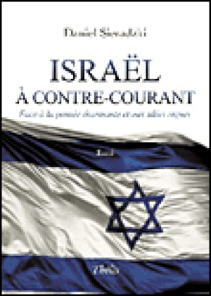 Israël à contre courant