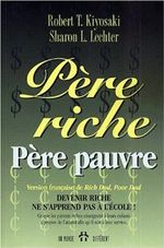 Couverture Père riche, père pauvre Couverture Père riche, père pauvre