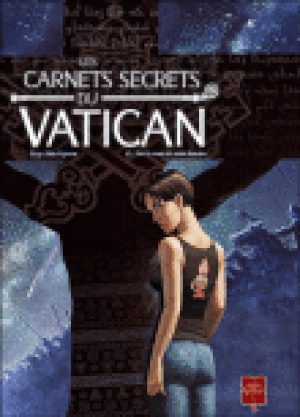 Sur la route de Saint-Jacques - Les Carnets secrets du Vatican, tome 2