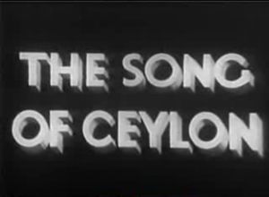 The song of ceylon