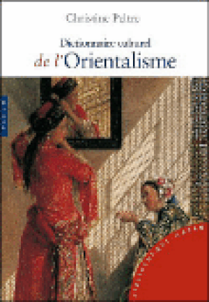 Dictionnnaire culturel de l'orientalisme