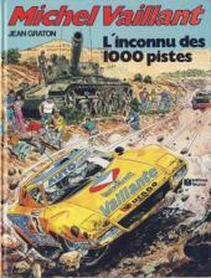 L'Inconnu des 1000 pistes - Michel Vaillant, tome 37