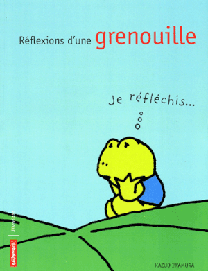 Réflexions d'une grenouille