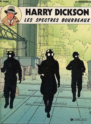 Les Spectres bourreaux - Harry Dickson (Vanderhaeghe/Zanon), tome 2