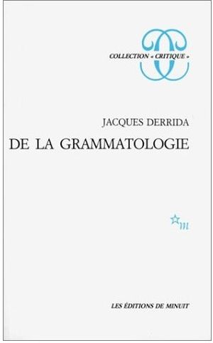 De la grammatologie