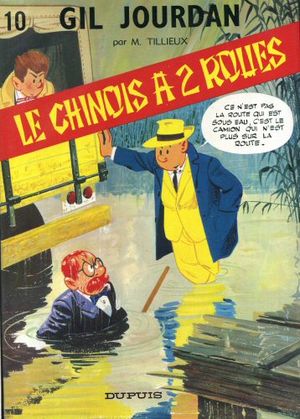 Le Chinois à 2 roues - Gil Jourdan, tome 10