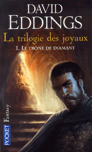 Le Trône de diamant - La Trilogie des Joyaux, tome 1