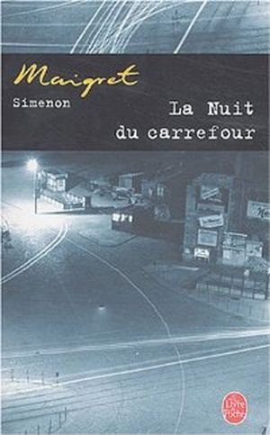 La Nuit du carrefour