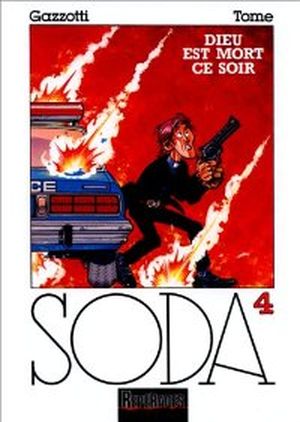 Dieu est mort ce soir - Soda, tome 4