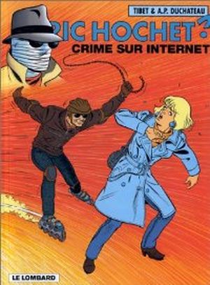 Crime sur Internet - Ric Hochet, tome 60