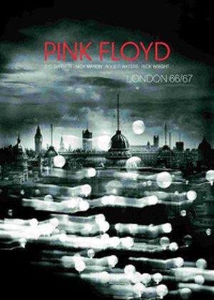 Pink Floyd : London 66-67
