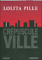 Crépuscule ville