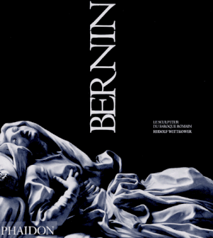 Bernin : Le sculpteur du baroque romain