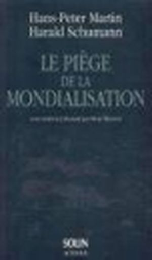 Le piège de la mondialisation