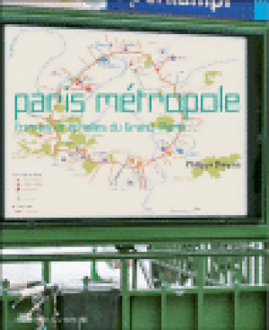 Paris métropole, formes et échelles du Grand Paris