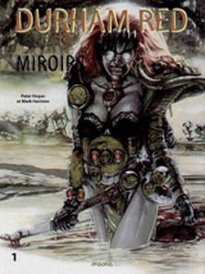 Miroirs - Durham red, Tome 1