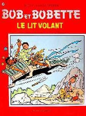 Le lit volant - Bob et Bobette