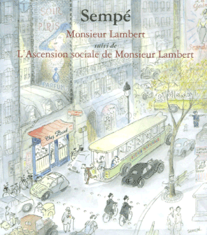 Monsieur Lambert et L'ascension sociale de Monsieur Lambert