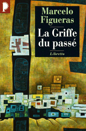 La griffe du passé