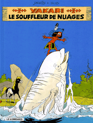 Le Souffleur de nuages - Yakari, tome 21