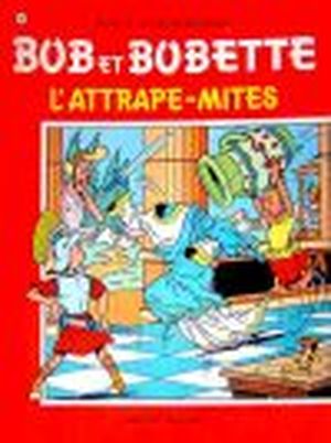 L'attrape-mites - Bob et Bobette, tome 142