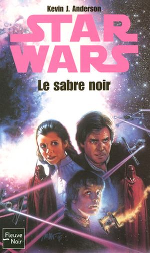 Le Sabre noir - Star Wars : La Trilogie Callista, tome 2