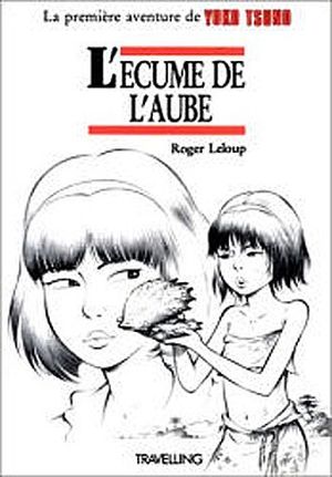 L'Écume de l'aube - Yoko Tsuno, hors-série