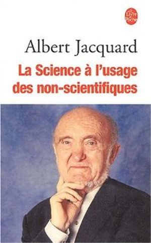 La Science à l'usage des non-scientifiques