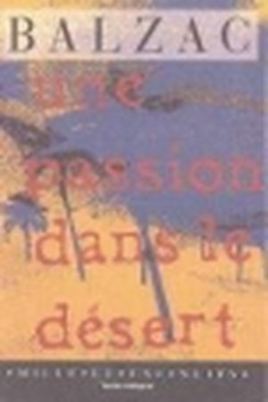 Une passion dans le désert